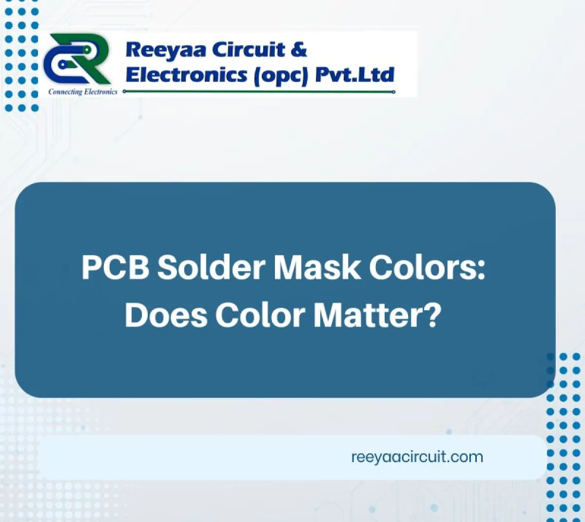 PCB Solder Mask Colors: Does Color Affect Performance?