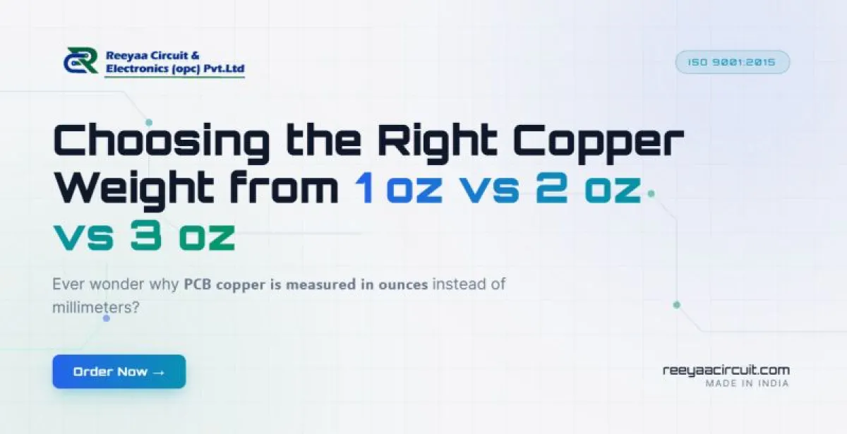 Choosing the Right PCB Copper Weight: 1 oz vs 2 oz vs 3 oz